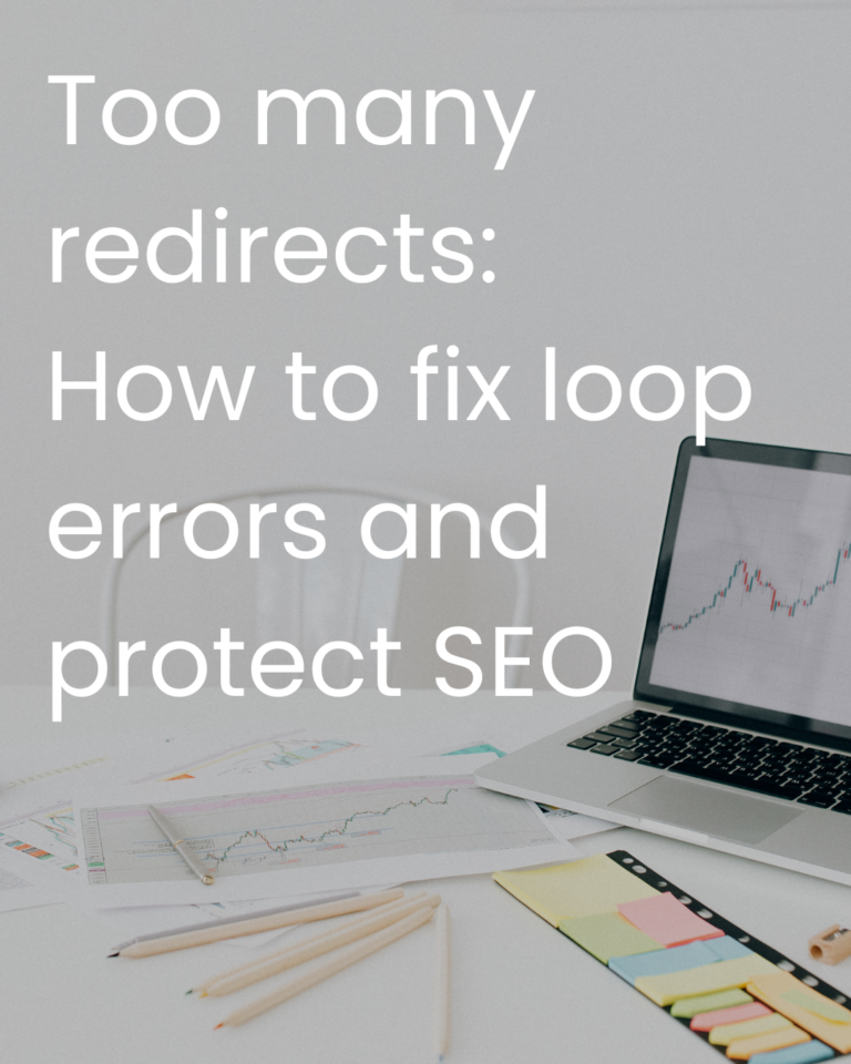 Too many redirects: How to fix loop errors and protect SEO
